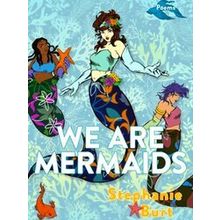 We Are Mermaids