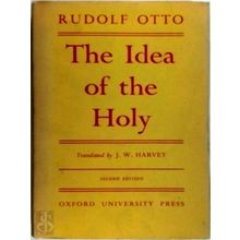 The Idea of the Holy by Rudolf Otto