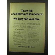 1966 American Airlines Ad - To Any Kid Who'd Like To Go