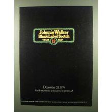 1974 Johnnie Walker Black Label Scotch Ad - December 25