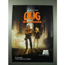 2004 A&E Dog the Bounty Hunter TV Show Ad