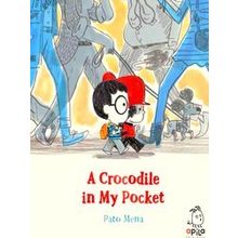 A Crocodile In My Pocket
