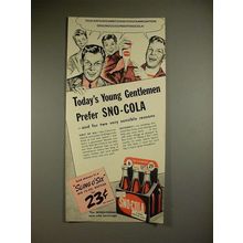 1941 Sno-Cola Soda Ad - Today's Young Gentlemen Prefer