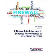 A Firewall Architecture to Enhance Performance of Enterprise Network