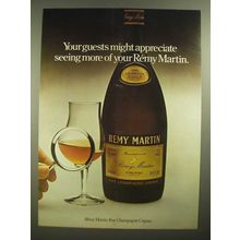 1979 Remy-Martin Cognac Ad - Your Guests Might Appreciate