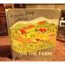 Tell-A-Tale Series A Rainy Day Store On The Farm ByJrene Little 1944 Great Shape