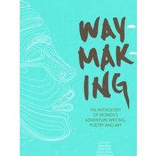 Waymaking