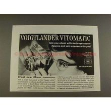 1959 Voigtlander Vitomatic Camera Ad - Shoot Both Eyes!