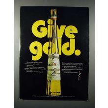 1971 Galliano Liqueur Ad - Give Gold