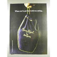 1978 Seagram's Crown Royal Ad - Got the World on String