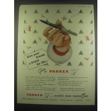 1949 Parker 51 Pen Ad - Give your friends a friend for life