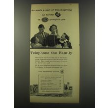 1956 Bell Telephone System Ad - As much a part of Thanksgiving as turkey