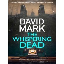 A Cordelia Hemlock Novel-The Whispering Dead