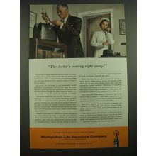 1957 Metropolitan Life Insurance Company Ad - The doctor's coming right away