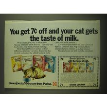 1973 Purina Special Dinners Cat Food Advertisement - You get 7¢ off