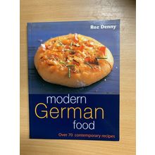 2001 "MODERN GERMAN FOOD" ROZ DENNY 70 RECIPES COOKERY PAPERBACK BOOK (P3)