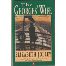 The Georges' Wife, by Elizabeth Jolley. TPB