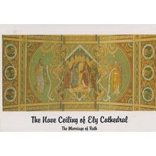 Ely Cathedral The Marriage Of Ruth Nave Ceiling Sculpture East Anglian Postcard