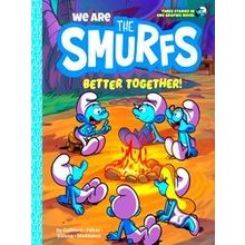 We Are The Smurfs We Are The Smurfs: Better Together! (We Are The Smurfs Book 2)