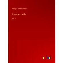 A peerless wife