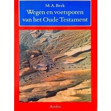 Wegen En Voetsporen Van Het Oude Testament