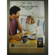 2004 Starbucks House Blend Coffee Ad - Welcome to Starbucks. Pj's ok