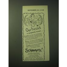 1948 Schrafft's Restaurant Ad - Our head is completely Turned