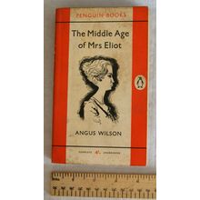 1961 The Middle Age of Mrs. Eliot by Angus Wilson, Penguin 1502