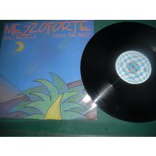 MEZZOFORTE 12" SINGLE - THIS IS THE NIGHT/FIONA/CHECK IT OUT