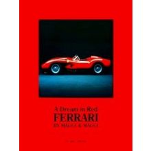A Dream In Red - Ferrari By Maggi & Maggi