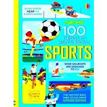 100 Things To Know About 100 Things To Know About Sports