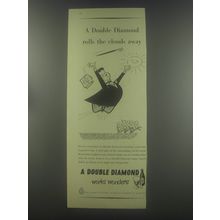 1954 Double Diamond Ale Ad - A Double Diamond rolls the clouds away