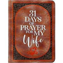 31 Days Of Prayer For My Wife
