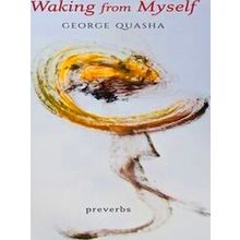 Waking From Myself