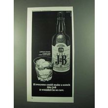 1969 J&B Scotch Ad - Wouldn't Be So Rare