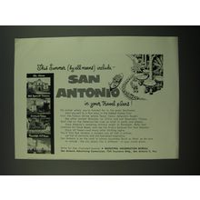 1955 San Antonio Tourism Ad - This Summer (by all means) include - San Antonio