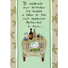 To Celebrate Your Birthday - Humorous Greeting Card - 01132-1