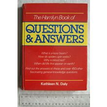 1984 The Hamlyn Book of Questions and Answers by Kathleen N. Daly