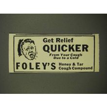 1948 Foley's Honey & Tar Cough Compound Ad - Get Relief Quicker