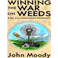 Winning the War on Weeds