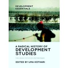 A Radical History Of Development Studies