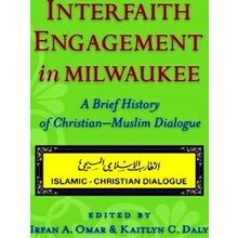 Interfaith Engagement In Milwaukee - Various Authors
