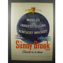 1951 Sunny Brook Whiskey Ad - Largest Selling Kentucky