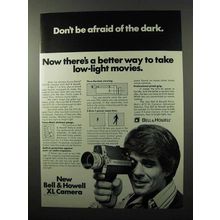 1972 Bell & Howell XL Movie Camera Ad - Don't be Afraid