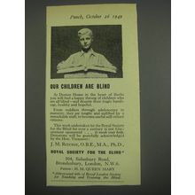 1949 Royal Society for the Blind Ad - Our children are blind