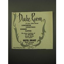 1950 Hotel Drake Ad - Cy Walter - Drake Room