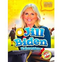 Women Leading the Way: Jill Biden: Educator