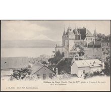 Château de Nyon, c.1900 - Pfaff CPA JPN2490
