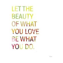 What You Love - Tree Free Greeting Card - 14113