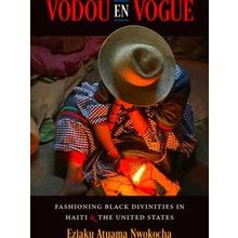 Where Religion Lives: Vodou en Vogue